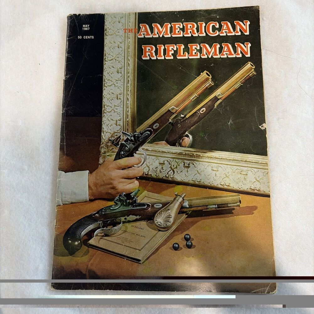 American Rifleman  Magazine May 1967 Vintage Firearms